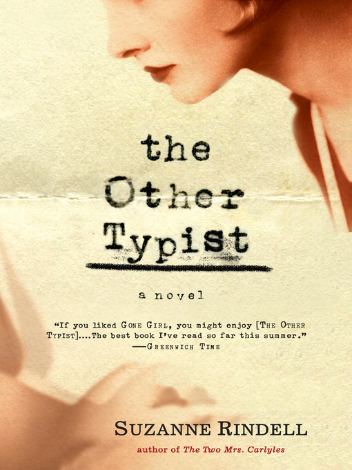 Title details for The Other Typist by Suzanne Rindell - Available